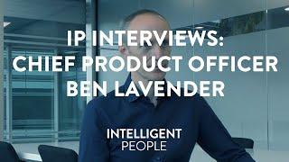 Interview with Ben Lavender, Chief Product Officer at DAZN by Intelligent People