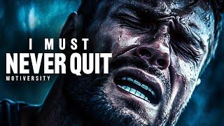 I MUST NEVER QUIT - Powerful Motivational Speech (Featuring Coach Pain)