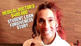 Doctor Gets $400,000 Student Loan Forgiveness (Extended Version)