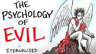 Psychology of Evil - The Devil Archetype - Written by Eternalised