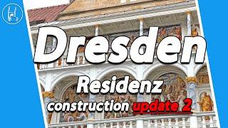 Dresden Residenzschloss - Konstruktions- update 2   4K