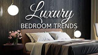 Luxury Bedroom Design Trends 2024 - STUNNING Bedroom Decorating Ideas