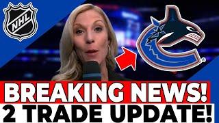 PUMP! EVERYONE AT THE NHL CONFIRMS! 2 STAR UPDATE FOR CANUCKS! VANCOUVER CANUCKS NEWS TODAY!