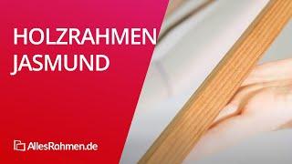 Einfach Bilder einrahmen - mit dem Holzrahmen Jasmund