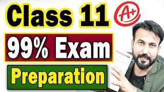Class 11 Exam Preparation | Exam Tips for 11th Class | 11th Class Guess Paper | Class 11 Study Tips