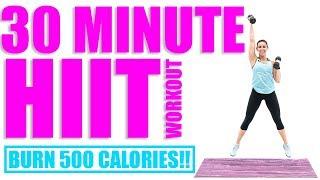30 Minute HIIT Workout Burn 500 Calories! 