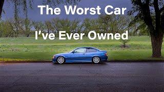 My BMW E36 Is Terrible ( I love it )