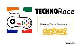 Scratch Game Development Lessons for Kids, Grades 4-9 Coding Unit, TechnoRace by TechnoKids