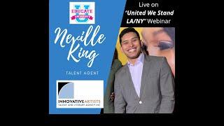 Educate U Interview with Neville King Talent Agent @ Innovative Artists Agency