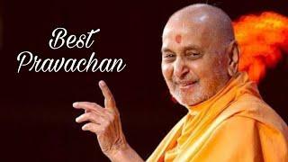 Pramukh Swami Maharaj best pravachan | bapa pravachan