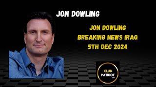 Jon Dowling Breaking News Iraq Has Officially