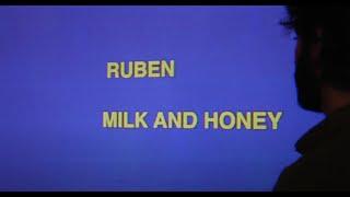 Ruben - Milk and honey (Official Music Video)