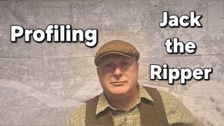 Profiling Jack the Ripper