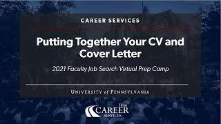 Faculty Job Search Prep Camp - Putting together your CV and Cover Letter