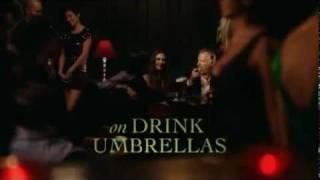 Dos Equis: The Most Interesting Man In The World - Drink Umbrellas (2010)