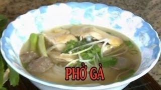 Phở Gà - Xuân Hồng