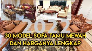 30 Model Sofa Tamu Mewah dan Harganya Update 2022