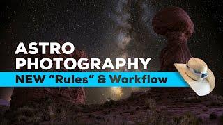 Astrophotography Tutorial - Settings, Rules and New Workflow (Using NFP Rule)