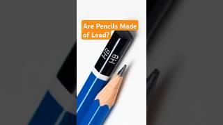 What Are Pencils Made Of? - Are pencils made of lead?