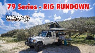 Landcruiser 79 Series Full Rig Rundown