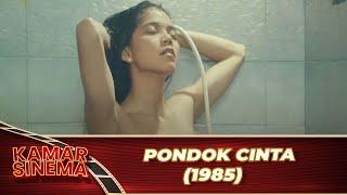 PONDOK CINTA 1985 FULL MOVIE HD   ZORAYA PERUCHA, EL MANIK, FRANS TUMBUAN