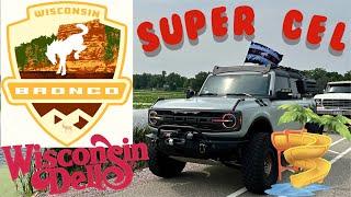 2023 Bronco Super Cel Wisconsin