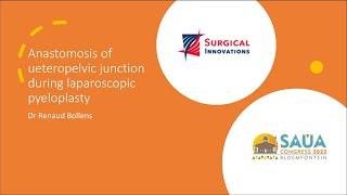 UPJ anastomosis video for SAUA 2022 laparoscopic skills workshop
