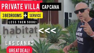 The All New HABITAT VILLAS in CAP CANA | BEST Priced Villas | Las Canas | by KASH