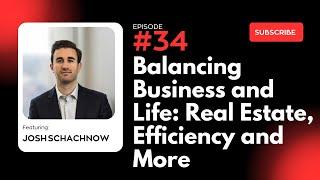 Balancing Business and Life: Real Estate, Efficiency and More | Weekly Business Vlog #34