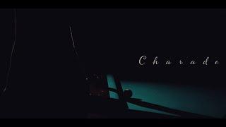 charade (Official Music Video)