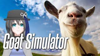【Goat Simulator】ヤギになるよ【実況】