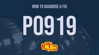 How to Diagnose and Fix P0919 Engine Code - OBD II Trouble Code Explain