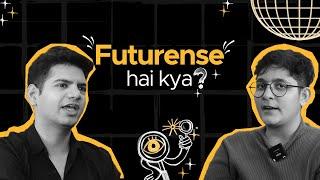 Futurense hai kya?? ft. Raghav Gupta & Ankita Mehra