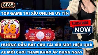 CF68 | Tài xỉu online 68 game bài, sunwin, go88, hitclub  - Link Tải Tài Xỉu - Top game bài uy tín