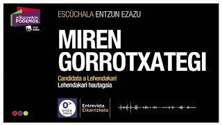 Entrevista a Miren Gorrotxategi, candidata de Elkarrekin Podemos-IU