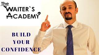 Build your confidence = make more money! New waitress, new waiter training video! How to make money?