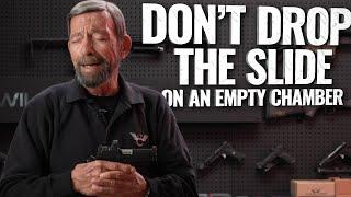 Don't Drop The Slide On An Empty Chamber!! - Avoid Gun Abuse! - Critical Mas Ep 76