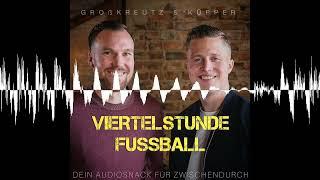 EM-Spezial mit Hansi Küpper - GROßKREUTZ & KÜPPER - VIERTELSTUNDE FUSSBALL