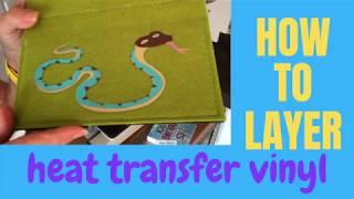 HOW TO LAYER HEAT TRANSFER VINYL: Cricut Design Space and a heat press makes this fast and easy.