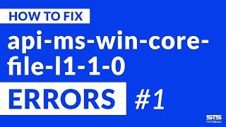 api-ms-win-core-file-l1-1-0.dll Missing Error | Windows | 2020 | Fix #1