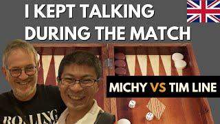 Backgammon, Michy vs Tim Line