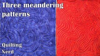 Three meandering patterns to relax – beginners friendly free motion quilting designs