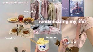 𐙚 romanticizing my life! ️grwm, going to ikea, shopping, movie nights etc.