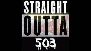 Straight outta 503 ft Savvy Hustle