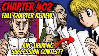 MELODY may Rebelasyon kay KURAPIKA! Naglabasan na ng Sikreto at Abilidad!! Full Chapter 402 Review