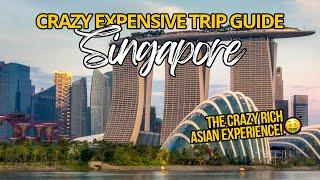 Experience a Crazy Expensive Trip to Singapore 