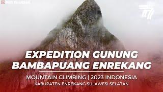 GUNUNG BAMBAPUANG 1100Mdpl KAB. ENREKANG