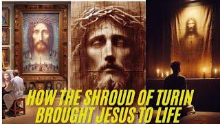 Secret Of Life  | How The Shroud Of Turin Brought Jesus To Life