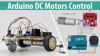 Arduino DC Motor Control Tutorial - L298N | H-Bridge | PWM | Robot Car