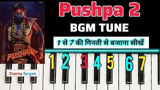 Pushpa 2 BGM | Piano Tutorial for Beginners | How to play Pushpa 2 BGM On Piano Tut